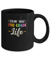 Livin' That 2nd Grade Life Fourth Grade Teacher Mug Coffee Mug | Teecentury.com
