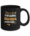 Halloween This Is My Awesome Grandpa Costume Mug Coffee Mug | Teecentury.com