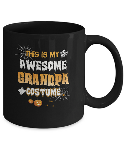 Halloween This Is My Awesome Grandpa Costume Mug Coffee Mug | Teecentury.com