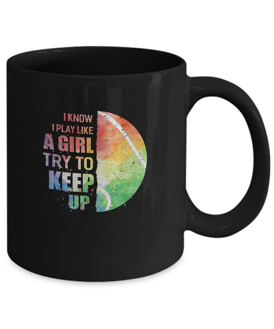 Yeah I Play Like A Girl Tennis Girl Mug Coffee Mug | Teecentury.com