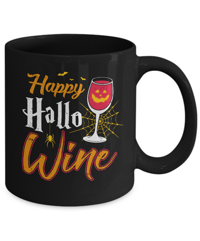 Happy Hallo Wine Funny Halloween Mug Coffee Mug | Teecentury.com