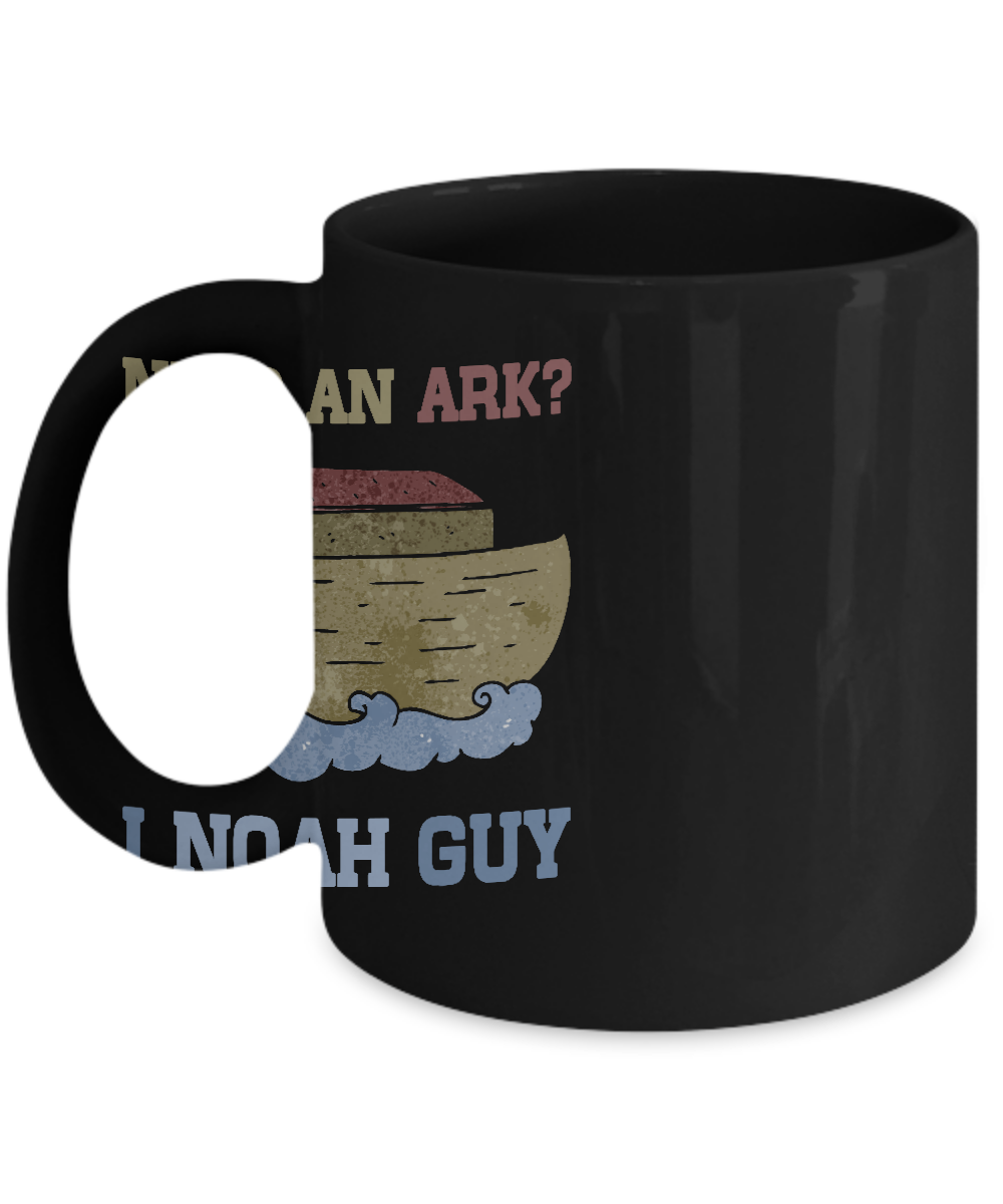 Need An Ark I Noah Guy Mug Coffee Mug | Teecentury.com