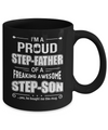 I'm A Proud Step-Father Of Awesome Step-Son Fathers Day Mug Coffee Mug | Teecentury.com