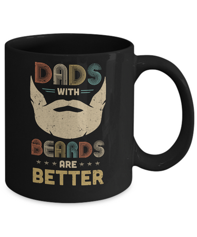 Vintage Dads With Beards Are Better Father's Day Gifts Mug Coffee Mug | Teecentury.com