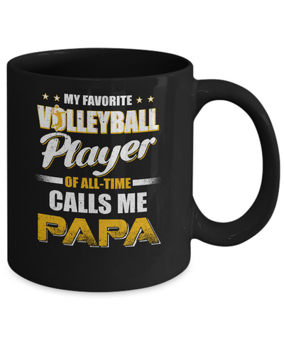 My Favorite Volleyball Player Calls Me Papa Volleyball Mug Coffee Mug | Teecentury.com