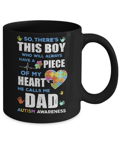 There's This Boy He Calls Me Dad Autism Awareness Mug Coffee Mug | Teecentury.com