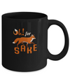 Oh For Fox Sake Mug Coffee Mug | Teecentury.com