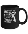 Being Strong Choice Lung Cancer Mug Coffee Mug | Teecentury.com