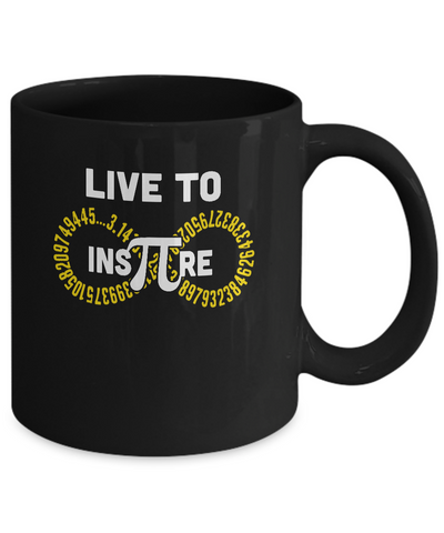 Student Teacher Live To Inspire Pi Day Gift Mug Coffee Mug | Teecentury.com