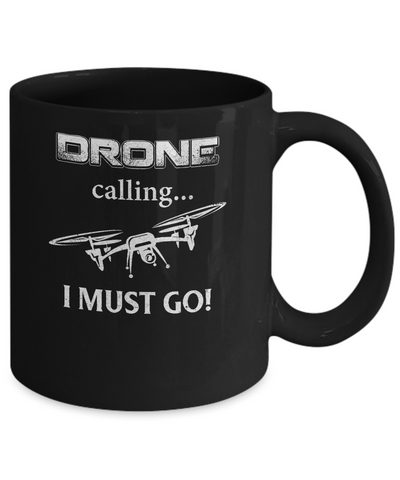 Calling For Hobbies Love Drone Hobby Funny Mug Coffee Mug | Teecentury.com