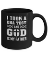 I Took A Dna Test And God Is My Father Christian Mug Coffee Mug | Teecentury.com