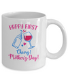 First Mothers Day Mommy Baby Girl Cheers Matching Mug Coffee Mug | Teecentury.com