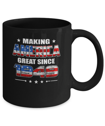 Making America Great Since 1949 73th Birthday Mug Coffee Mug | Teecentury.com
