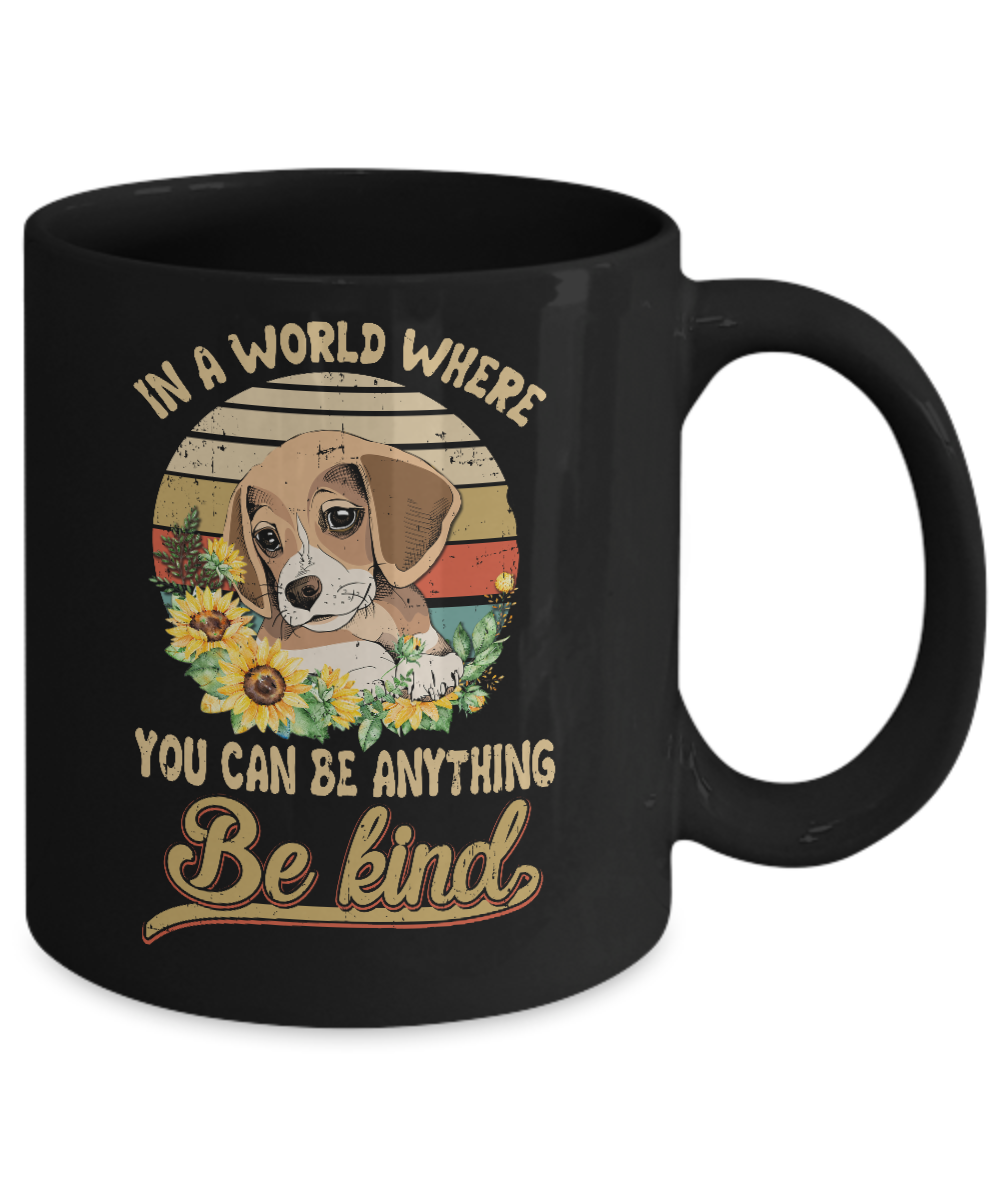 In A World Where You Can Be Anything Be Kind Beagle Sunflow Mug Coffee Mug | Teecentury.com