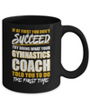 If At First You Don't Succeed Funny Gymnastics Coach Mug Coffee Mug | Teecentury.com