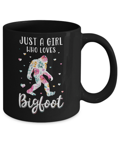 Flower Just A Girls Who Loves Bigfoot Mug Coffee Mug | Teecentury.com