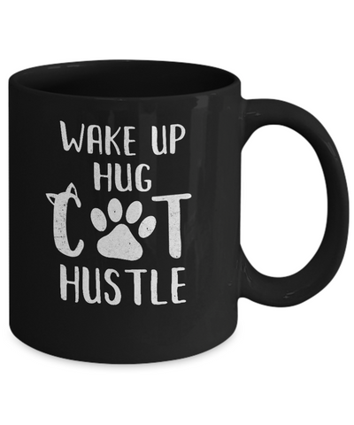 Wake Up Hug Cat Hustle Cats Lover Gift Mug Coffee Mug | Teecentury.com