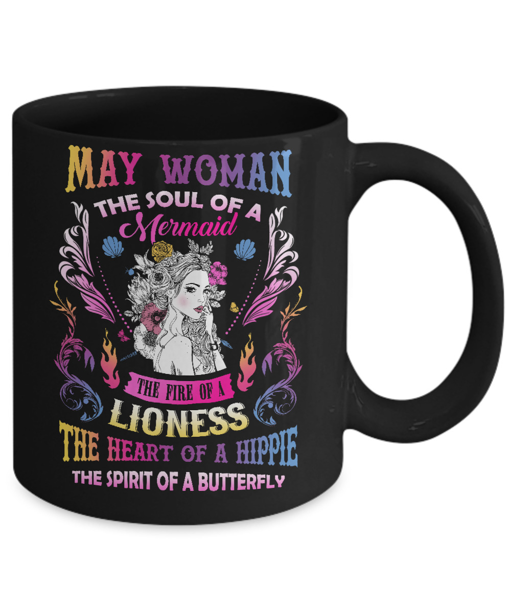 May Woman The Soul Of A Mermaid Birthday Mug Coffee Mug | Teecentury.com