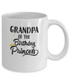 Grandpa Of The Birthday Princess Matching Family Party Mug Coffee Mug | Teecentury.com