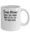 Some Moms Cuss Too Much It's Me I'm Some Moms Mug Coffee Mug | Teecentury.com