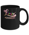 Love Grannylife Granny Mug Coffee Mug | Teecentury.com
