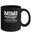 Mimi Like A Grandma Only Cooler Mothers Day Gift Mug Coffee Mug | Teecentury.com