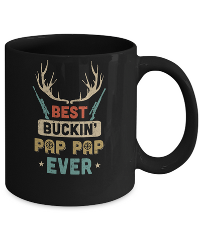 Vintage Best Buckin' Pap Pap Ever Deer Hunting Mug Coffee Mug | Teecentury.com