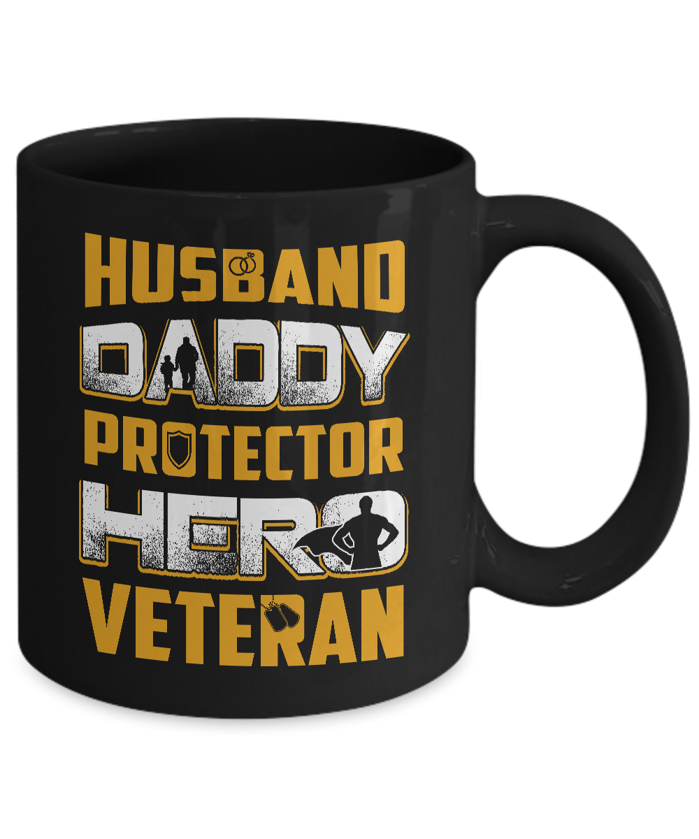 Husband Daddy Protector Hero Veteran Mug Coffee Mug | Teecentury.com