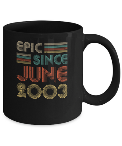 Epic Since June 2003 Vintage 19th Birthday Gifts Mug Coffee Mug | Teecentury.com