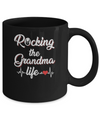 Rocking The Grandma Life Mothers Day Gifts Mug Coffee Mug | Teecentury.com