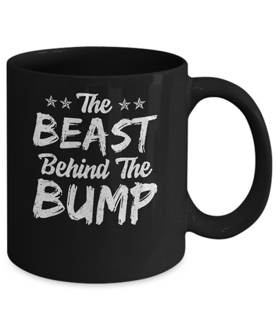 The Beast Behind The Bump Announcement Dad Fathers Day Mug Coffee Mug | Teecentury.com