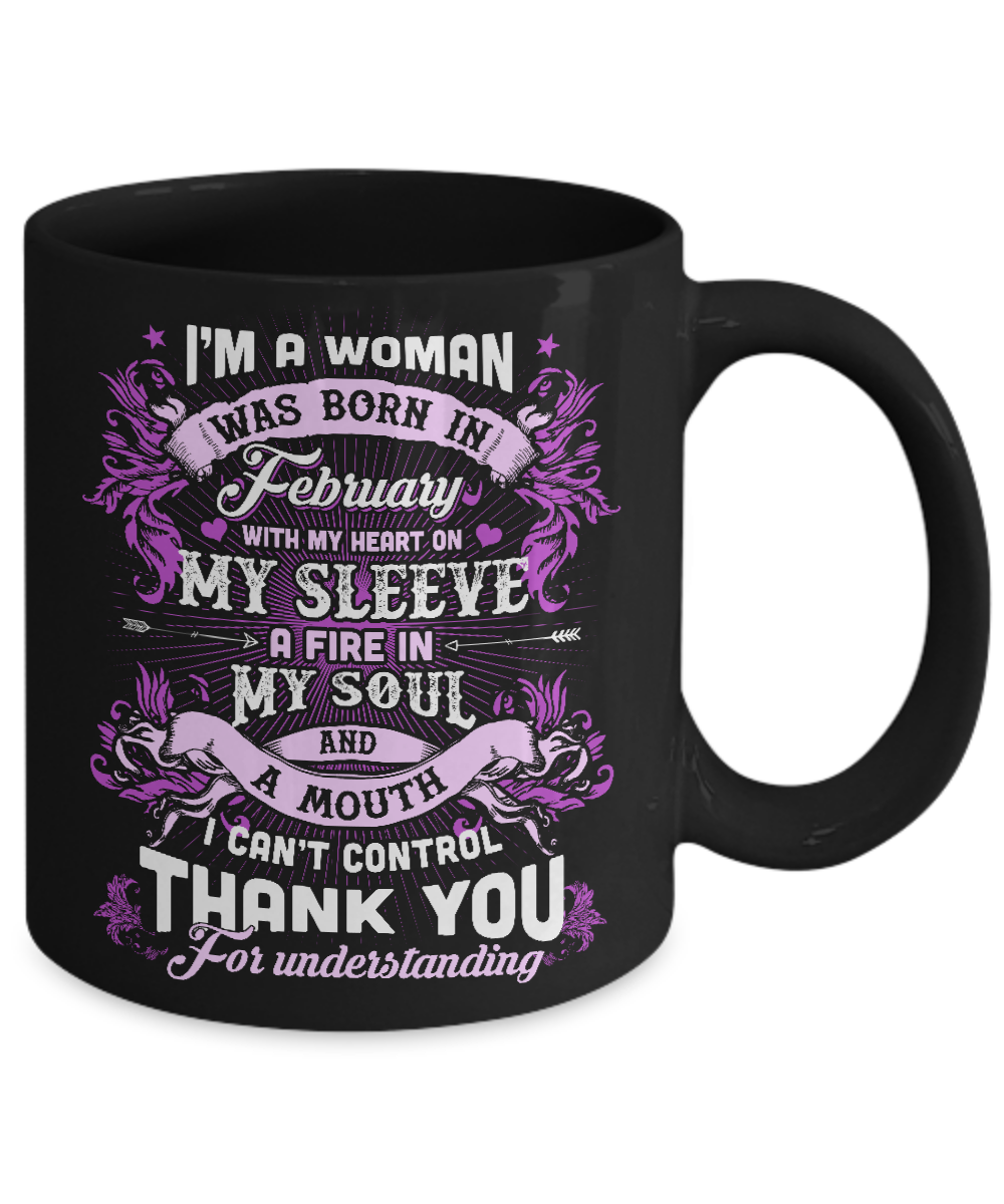 I'm A Woman Was Born In February With My Heart Birthday Mug Coffee Mug | Teecentury.com
