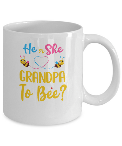 Gender Reveal Pink Blue What Will It Bee He Or She Grandpa Mug Coffee Mug | Teecentury.com