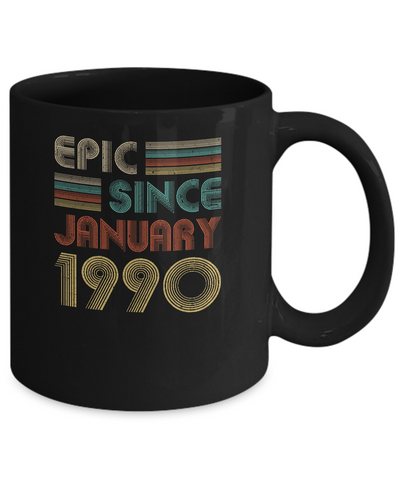 Epic Since January 1990 Vintage 32th Birthday Gifts Mug Coffee Mug | Teecentury.com