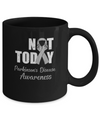 Support Parkinson's Disease Awareness Gray Ribbon Not Today Mug Coffee Mug | Teecentury.com