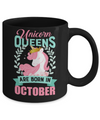 Unicorn Queens Are Born In October Birthday Gift Mug Coffee Mug | Teecentury.com