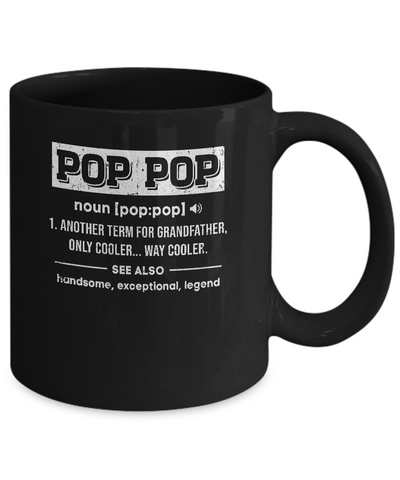 Pop Pop Gifts Grandpa Definition Fathers Day Mug Coffee Mug | Teecentury.com