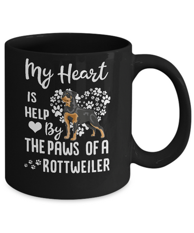 My Heart Is Held By The Paws Of A Rottweiler Lover Mug Coffee Mug | Teecentury.com