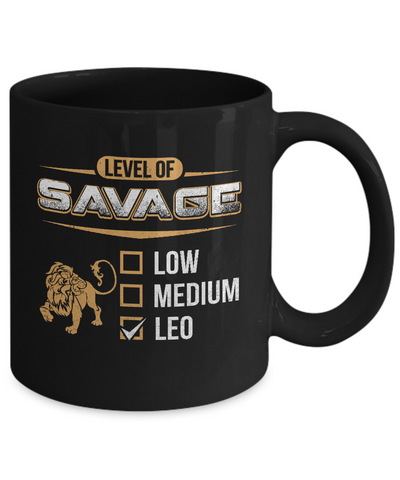 Level Of Savage Leo Mug Coffee Mug | Teecentury.com