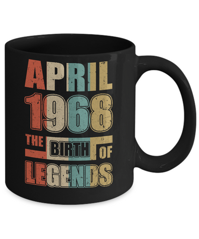 Vintage Retro April 1968 Birth Of Legends 54th Birthday Mug Coffee Mug | Teecentury.com
