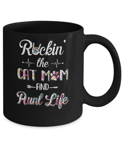 Rockin The Cat Mom Aunt Life Mothers Day Cat Lovers Mug Coffee Mug | Teecentury.com