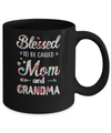 Mothers Day Gifts Blessed To Be Called Mom And Grandma Mug Coffee Mug | Teecentury.com