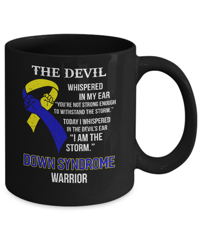 I Am The Storm Support Down Syndrome Awareness Warrior Gift Mug Coffee Mug | Teecentury.com