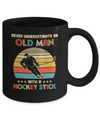 Never Underestimate An Old Man With A Hockey Stick Vintage Mug Coffee Mug | Teecentury.com