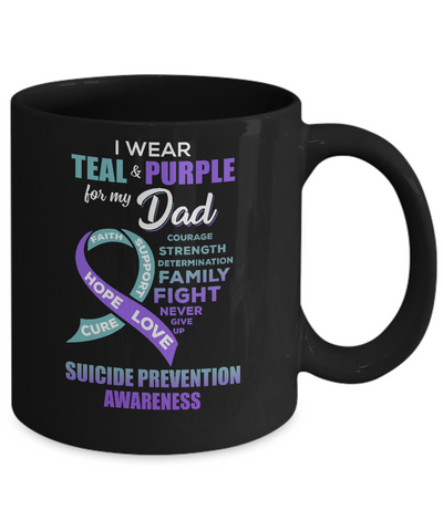 Suicide Prevention Awareness I Wear Teal Purple For My Dad Mug Coffee Mug | Teecentury.com