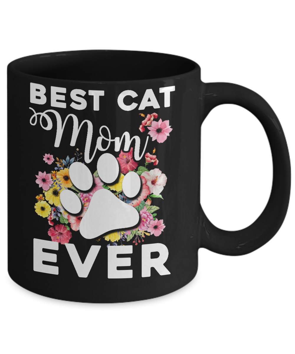 Best Cat Mom Ever Mother's Day Gift Mug Coffee Mug | Teecentury.com