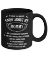 5 Things You Should Know About My Mommy Daughter Mug Coffee Mug | Teecentury.com