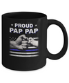 Proud Pap Pap Police Thin Blue Line Flag Fathers Day Mug Coffee Mug | Teecentury.com