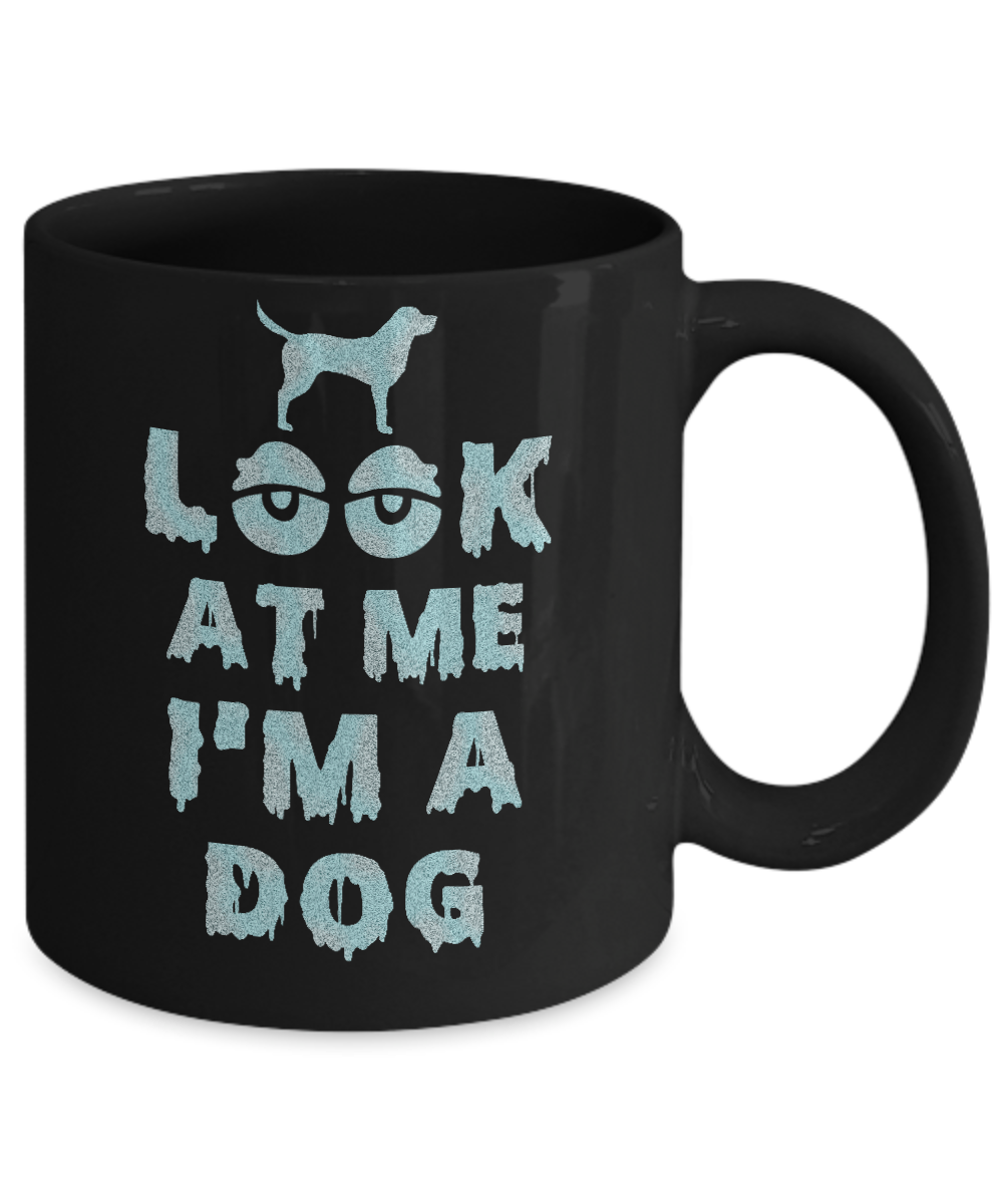 Look At Me I'm A Dog Halloween Costume Mug Coffee Mug | Teecentury.com