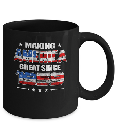 Making America Great Since 1959 63th Birthday Mug Coffee Mug | Teecentury.com